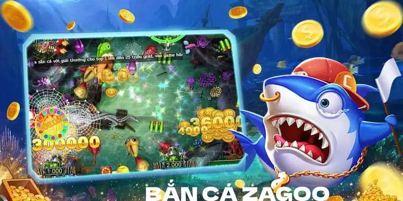Bí quyết đổi thưởng trong Bắn Cá Zagoo nhanh chóng